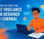best Freelance web designer in chennai